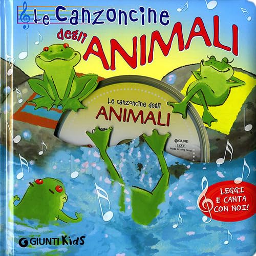 Le canzoncine degli animali. Leggi e canta con noi. Ediz. illustrata. Con CD Audio Non-fiction