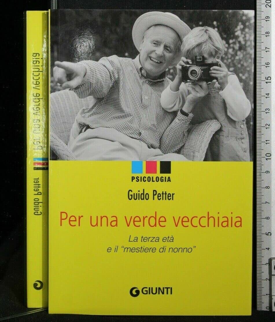 Petter, G: Per una verde vecchiaia. La terza età e il «mesti Psychology