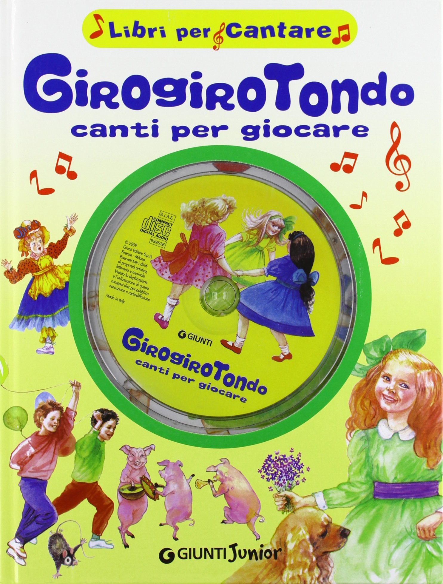 Girogirotondo. Canti per giocare. Con CD Audio (Libri per cantare) Arts & Music