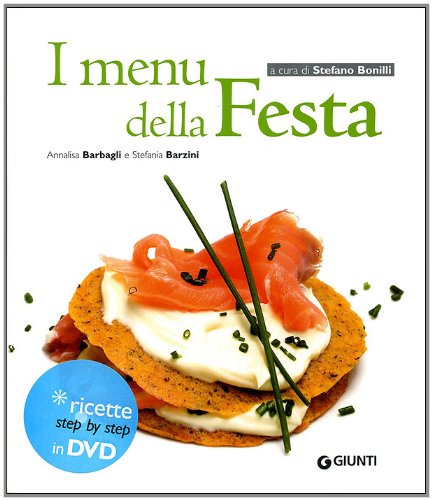I menu della festa. Ediz. illustrata. Con DVD book