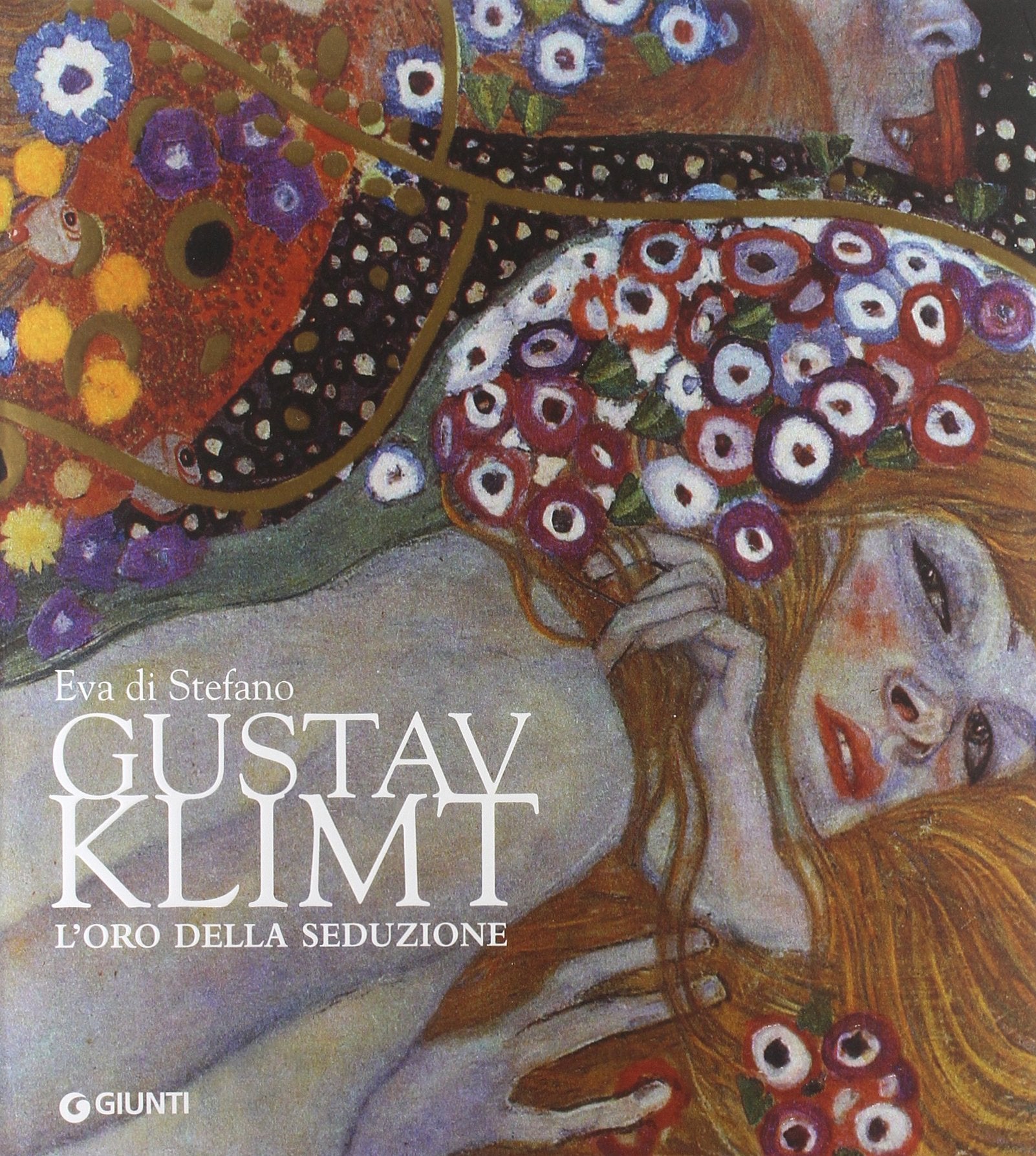 Gustav Klimt. L'oro della seduzione. Ediz. illustrata book