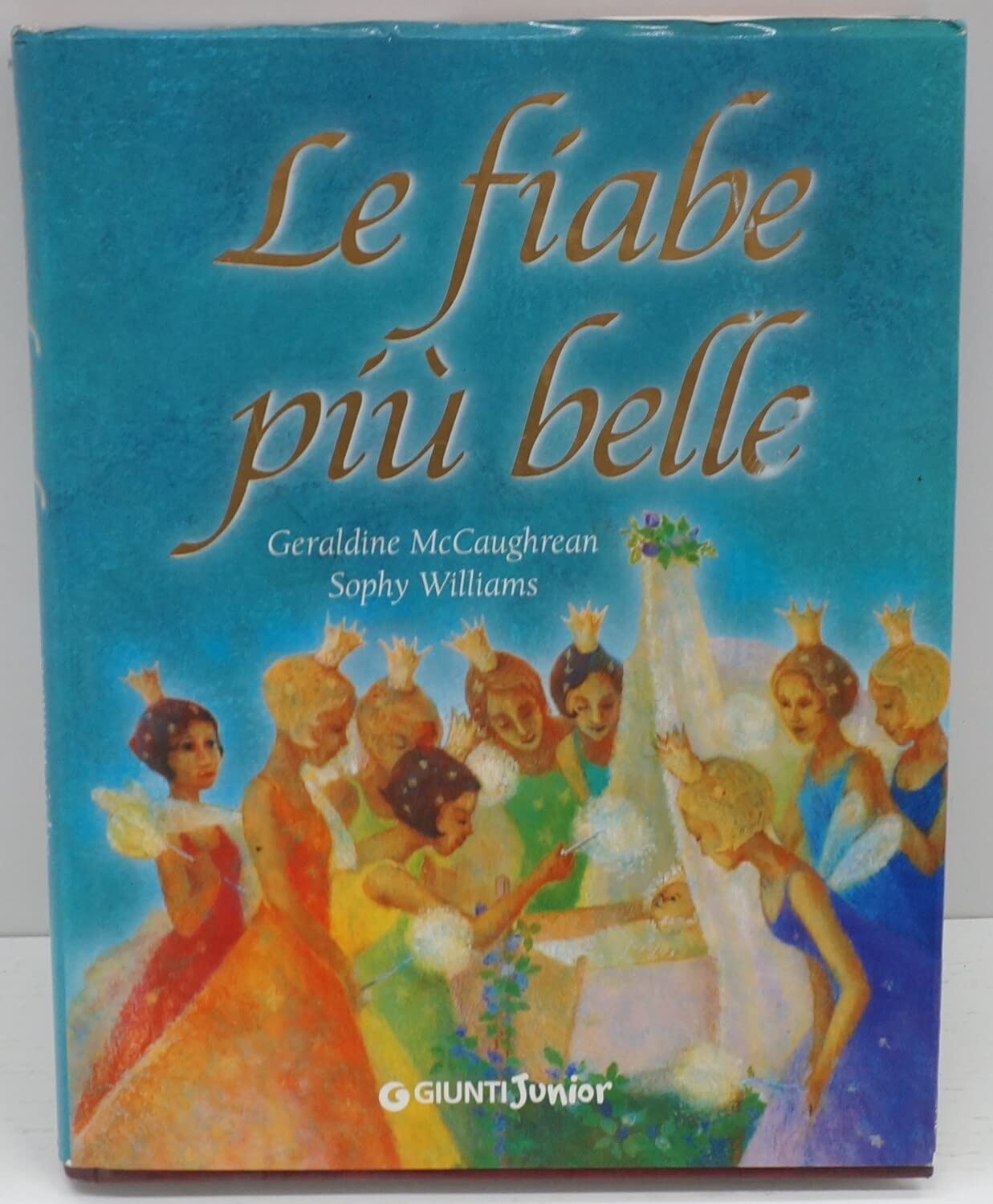 Le fiabe più belle. Ediz. illustrata book