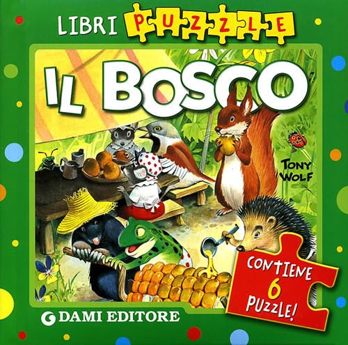 Il bosco. Ediz. illustrata. Con 6 puzzle book