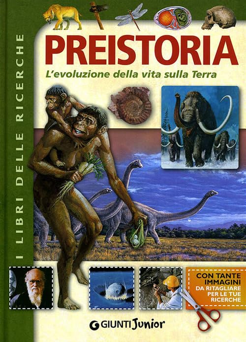 Preistoria. L'evoluzione della vita sulla Terra book