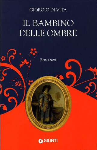Il bambino delle ombre Historical Fiction