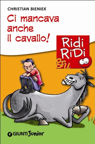 Product Image: Ci mancava anche il cavallo!