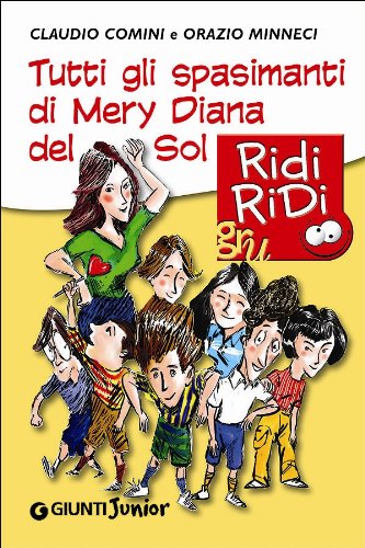 Tutti gli spasimanti di Mery Diana del Sol book