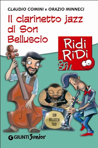 Il clarinetto jazz di Son Belluscio (GRU Ridi Ridi) Fiction