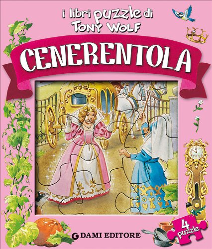 Casalis, A: Cenerentola. Con 4 puzzle book