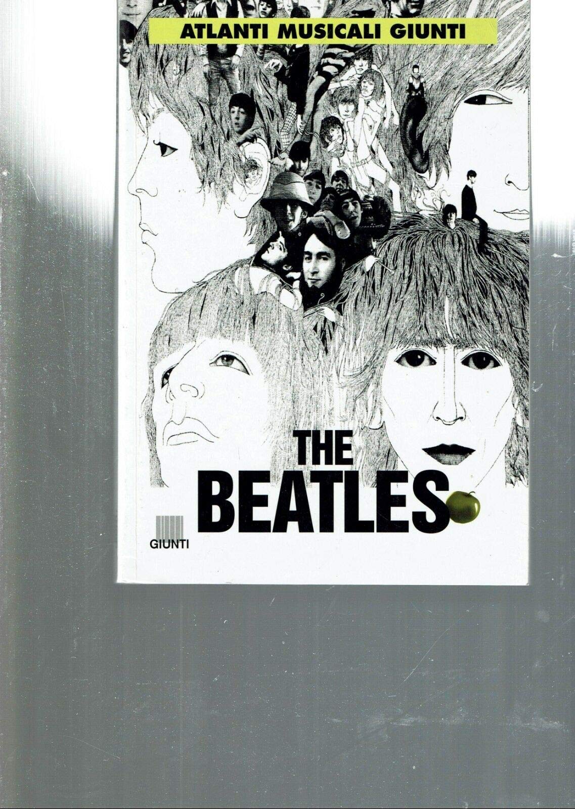 The Beatles (Atlanti musicali Giunti) Arts & Music
