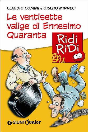 Le ventisette valige di Ennesimo Quaranta (GRU Ridi Ridi) Fiction