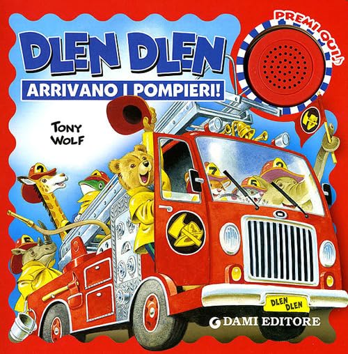 Dlen dlen arrivano i pompieri! Tiptoi & Games