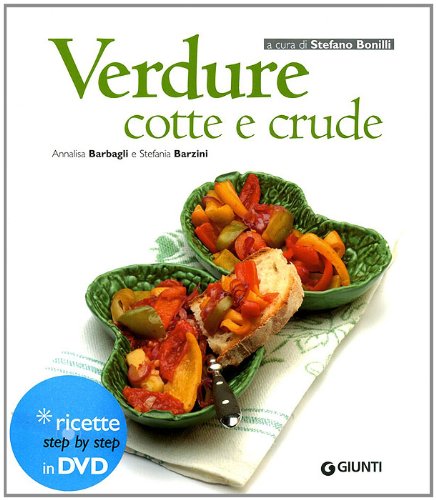 Verdure cotte e crude. Ediz. illustrata. Con DVD (Cucinare insieme) Leisure, Home & Garden