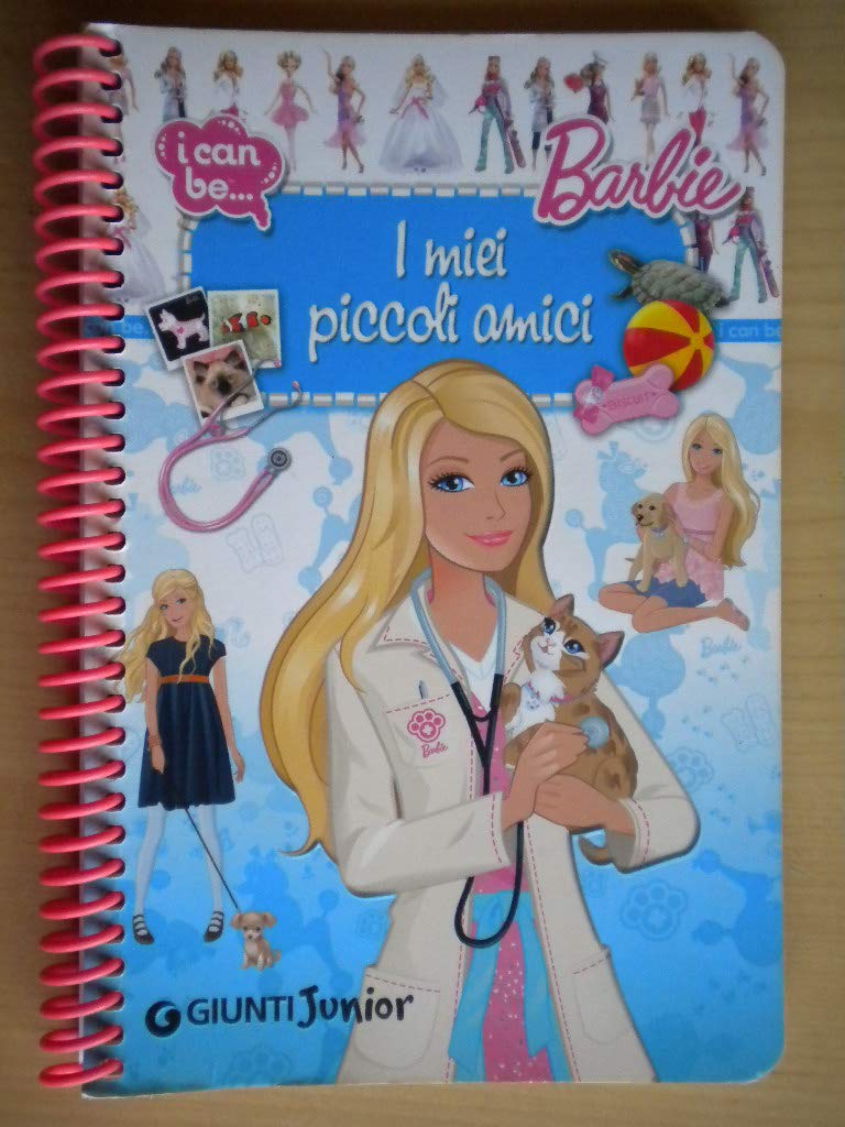 I miei piccoli amici. I can be. Barbie. Ediz. illustrata book