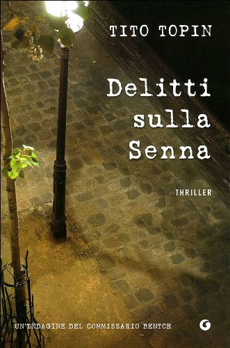 Delitti sulla Senna (Narrativa) Contemporary literature
