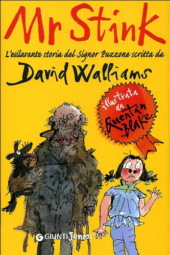 Mr Stink. L'esilarante storia del signor Puzzone (Biblioteca Junior) Novels & Short Stories