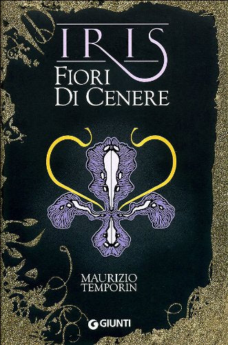 Fiori di cenere. Iris Contemporary literature