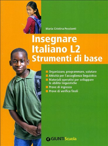 Insegnare Italiano L2. Strumenti di base book