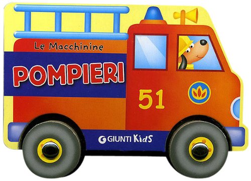 Pompieri. Ediz. illustrata Non-fiction