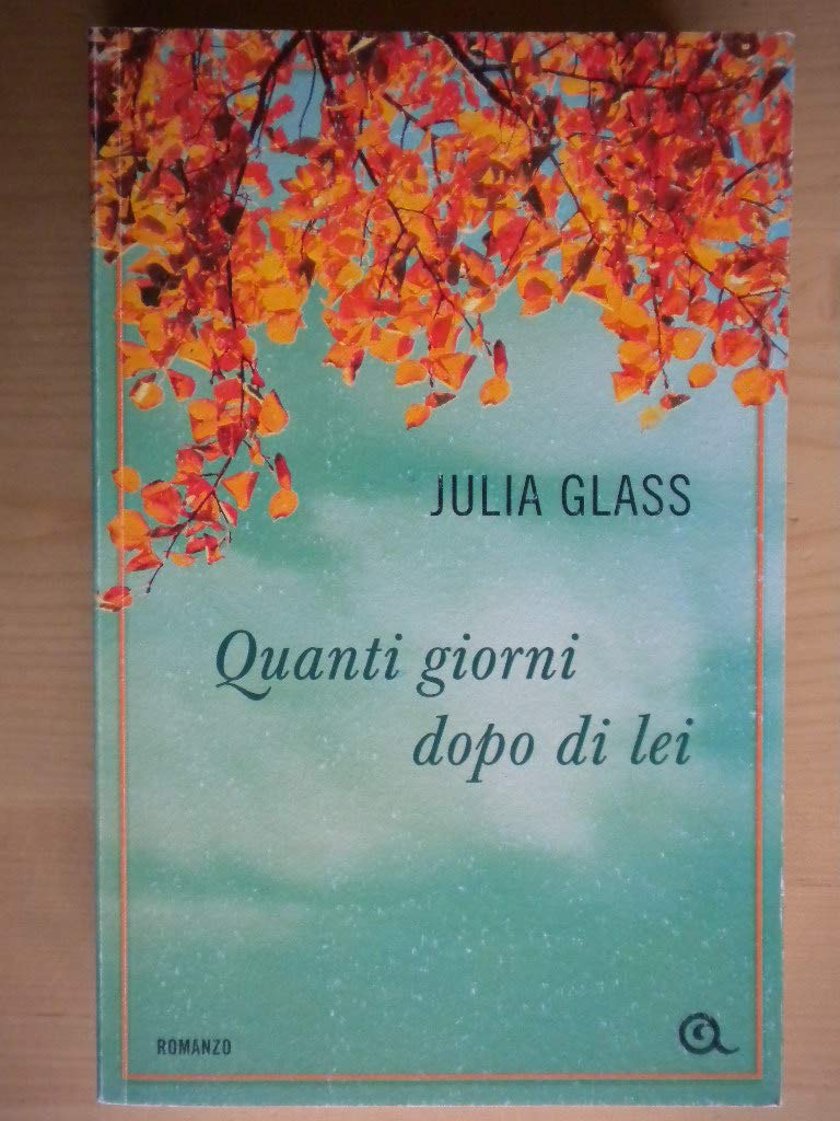 Quanti giorni dopo di lei Contemporary literature