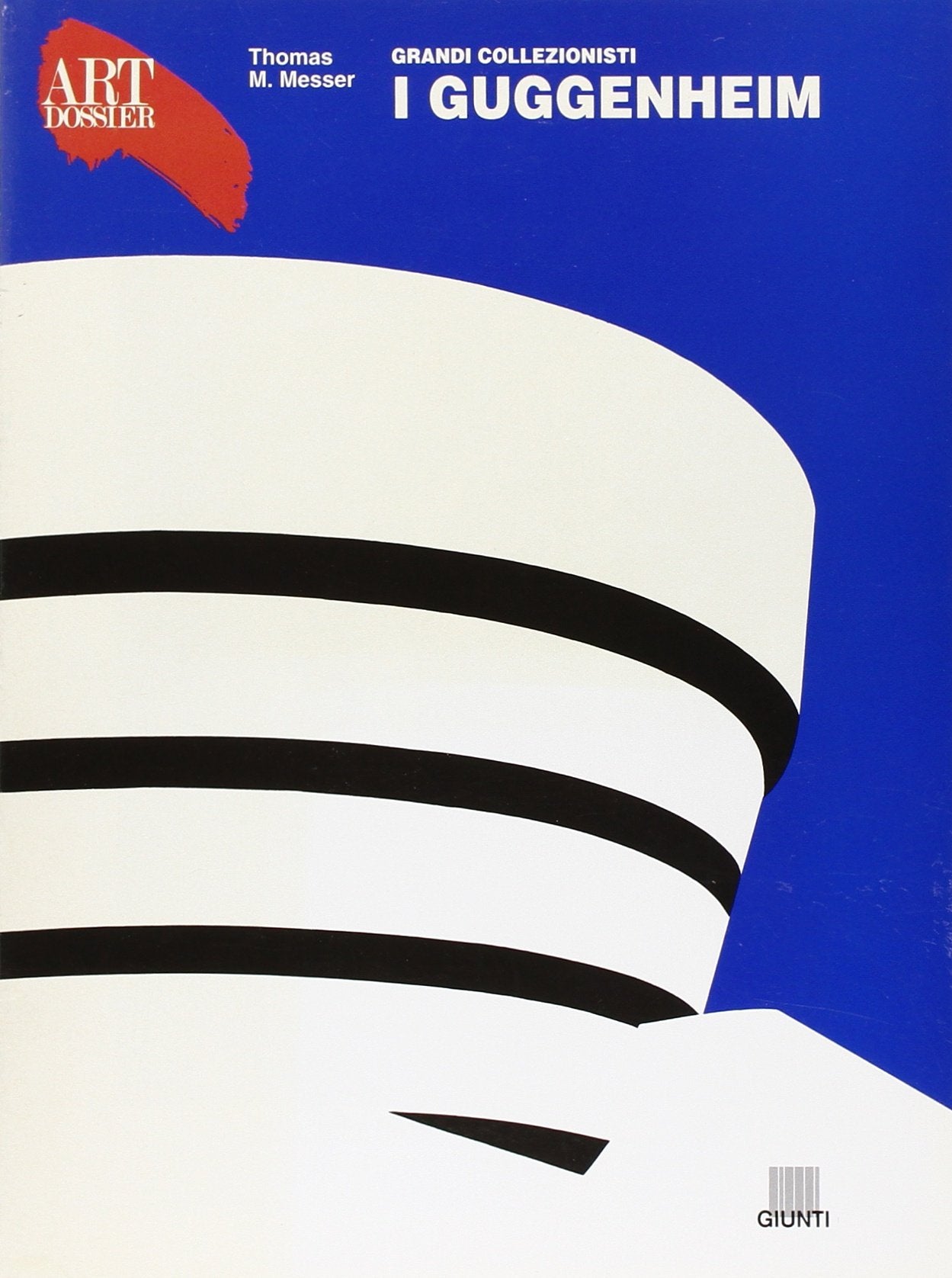 I Guggenheim. Ediz. illustrata (Dossier d'art) Film, Art & Culture