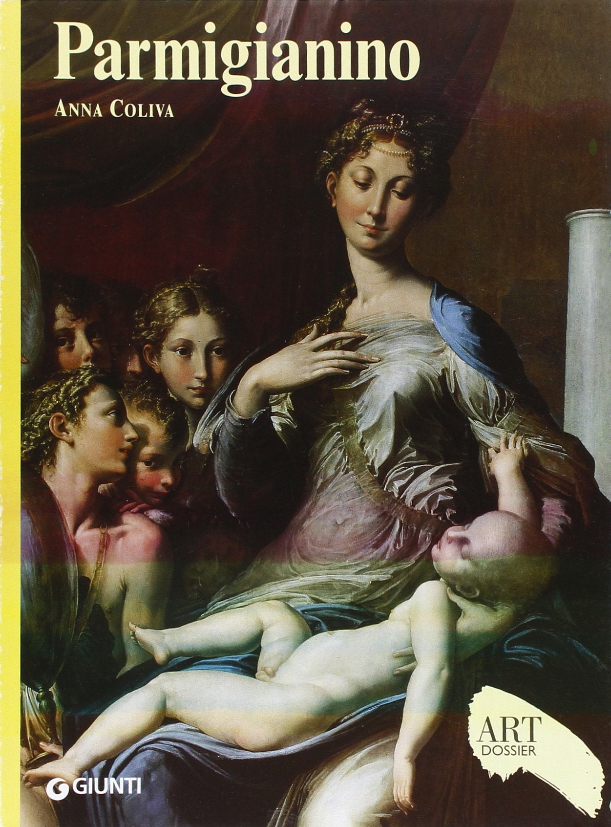 Parmigianino. Ediz. illustrata (Dossier d'art) Film, Art & Culture