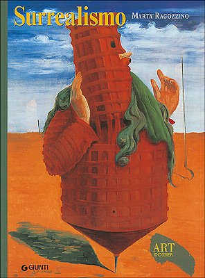 Surrealismo. Ediz. illustrata (Dossier d'art, Band 103) Film, Art & Culture