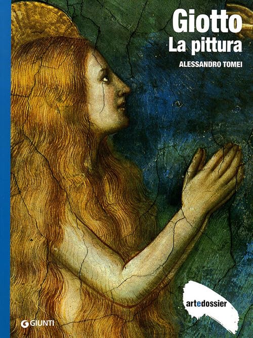 Dossier Art: Giotto - LA Pittura (Dossier d'art) Film, Art & Culture
