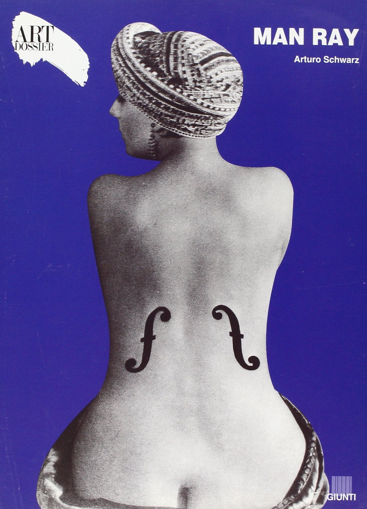 Man Ray. Ediz. illustrata (Dossier d'art) Arts & Music