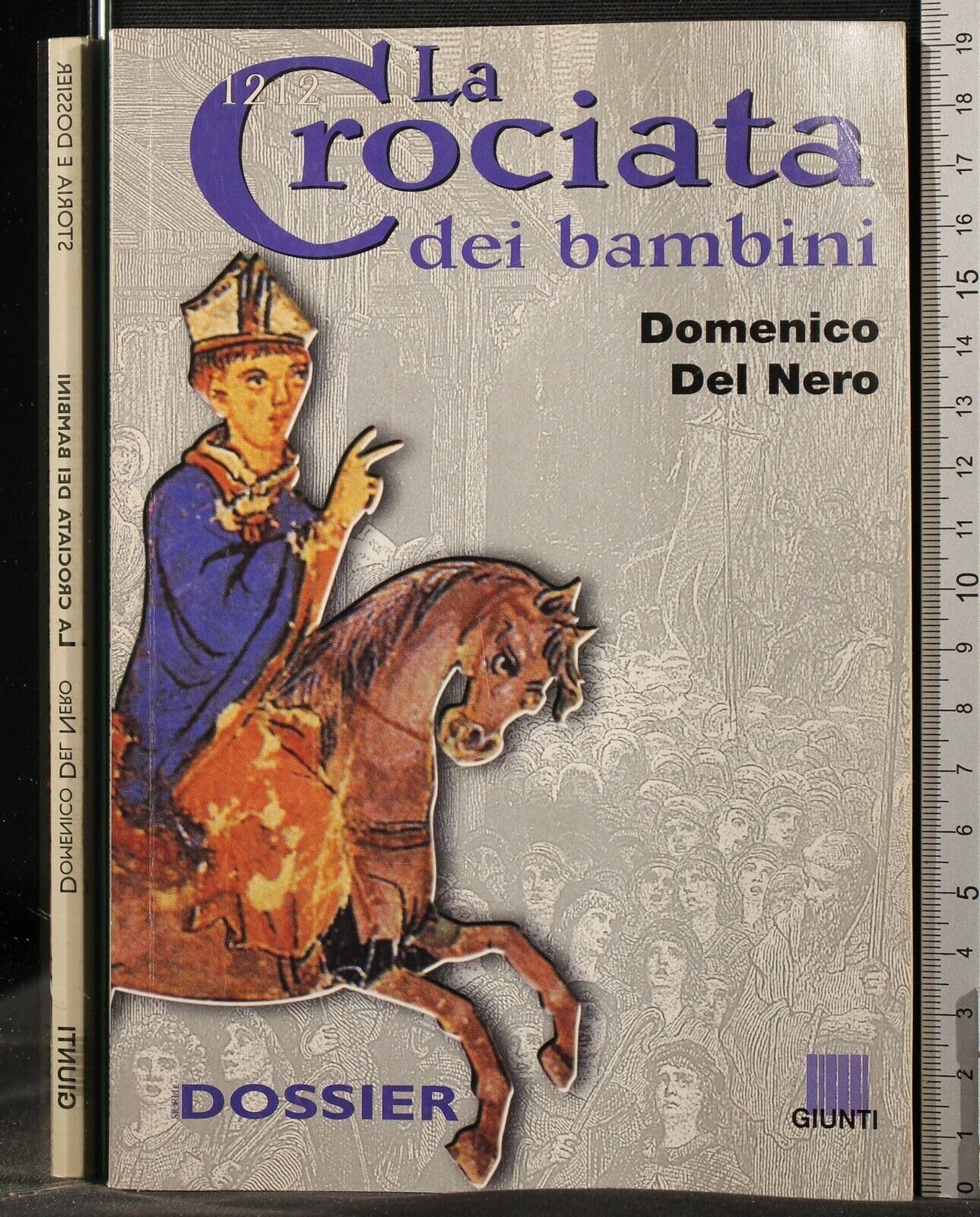 La crociata dei bambini (1212) (Dossier storia) Politics & History