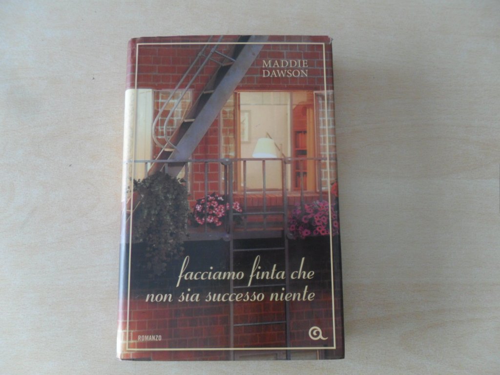 Facciamo finta che non sia successo niente Contemporary literature
