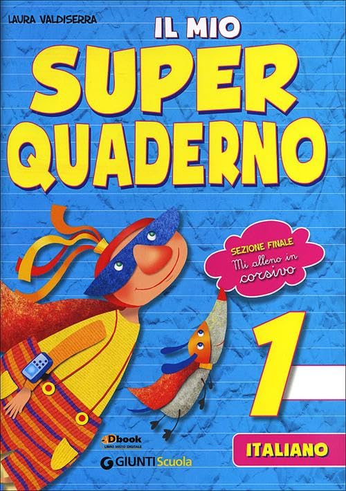 Il mio super quaderno 1 - Italiano Professional & Reference Books