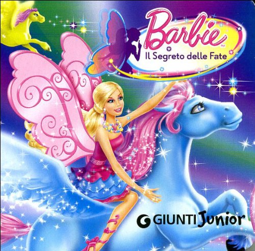 Barbie. Il segreto delle fate. Ediz. illustrata book