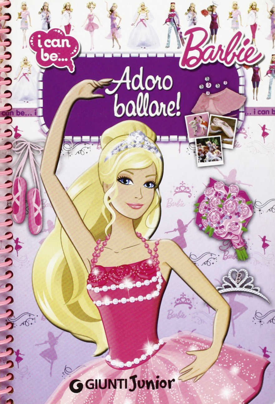Adoro ballare! I can be. Barbie. Ediz. illustrata Non-fiction