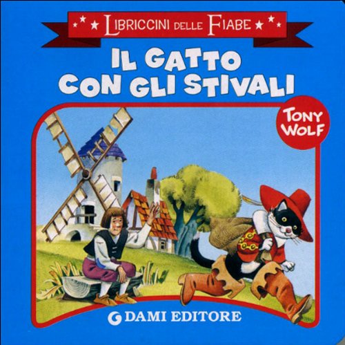 Il gatto con gli stivali. Ediz. illustrata book