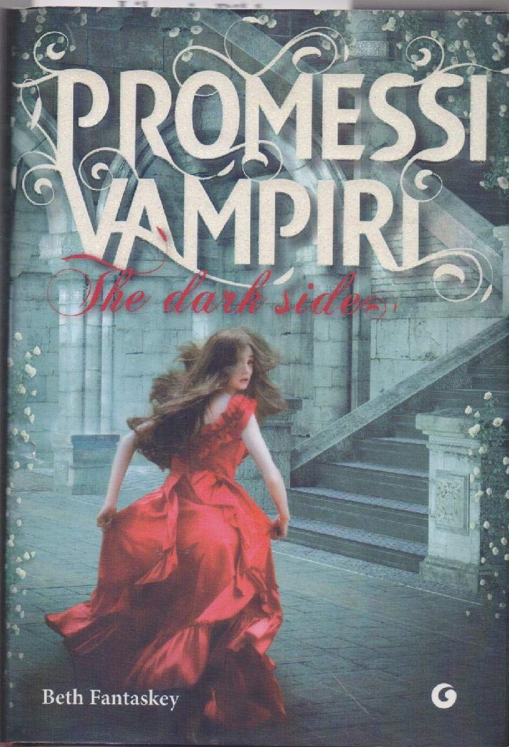 Promessi vampiri. The dark sides (Y) Horror & Mystery