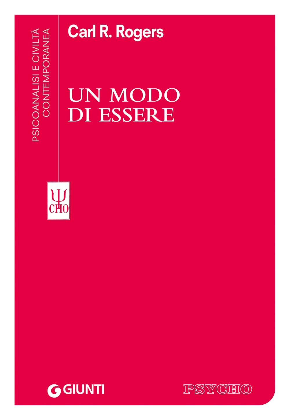 Un modo di essere (Italian Edition) (Psicoanalisi e civiltà contemporanea) Science