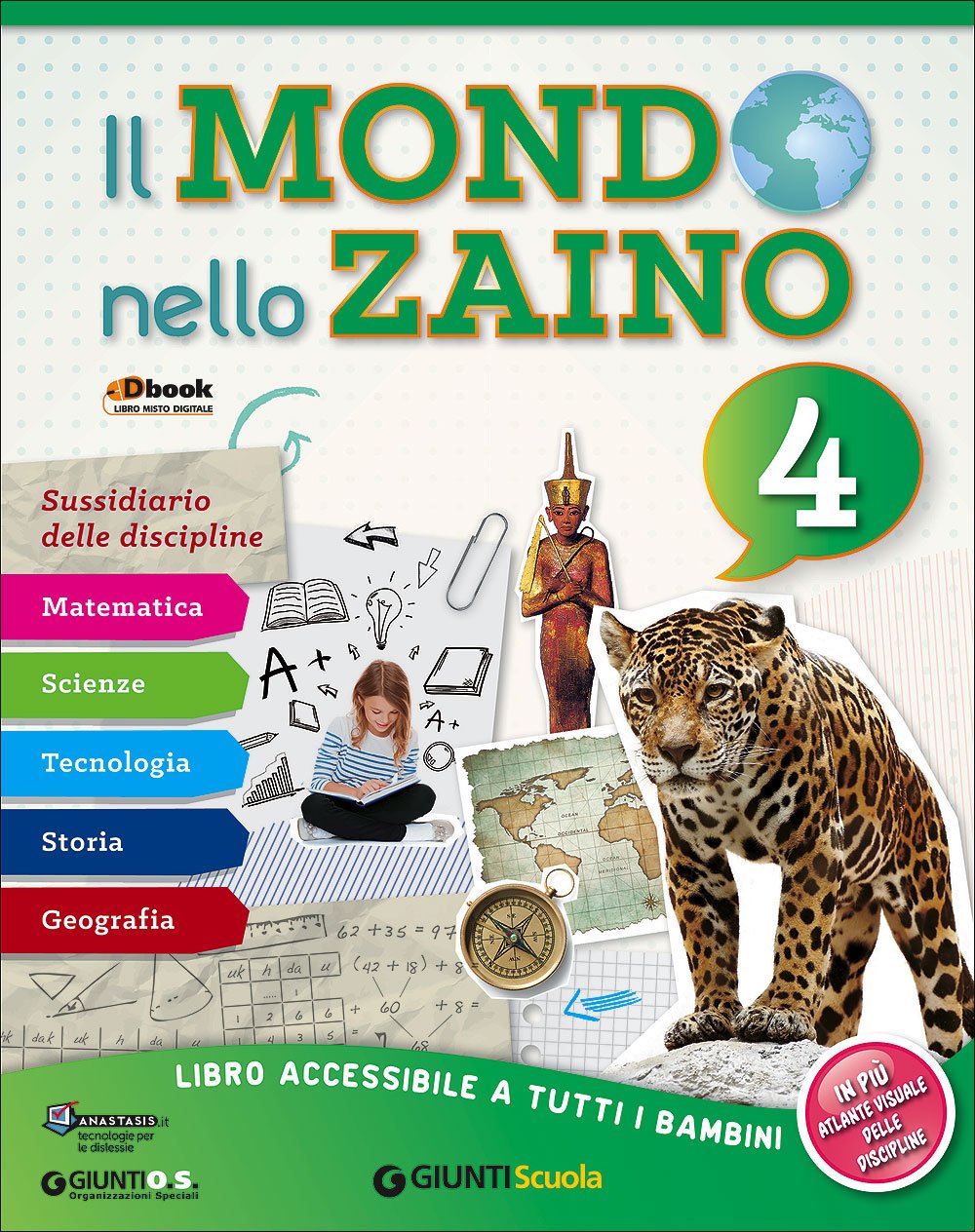 Il Mondo Nello Zaino: Il Mondo Nello Zaino 4 - Sussidiario Delle Discipline book