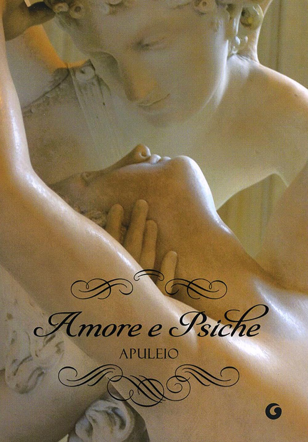 Amore e Psiche: Testo latino a fronte. Versione integrale (Y Classici) Classics