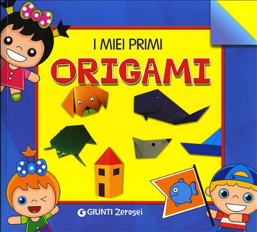 I miei primi origami. Ediz. illustrata (0/6 Gioco e scopro) Tiptoi & Games