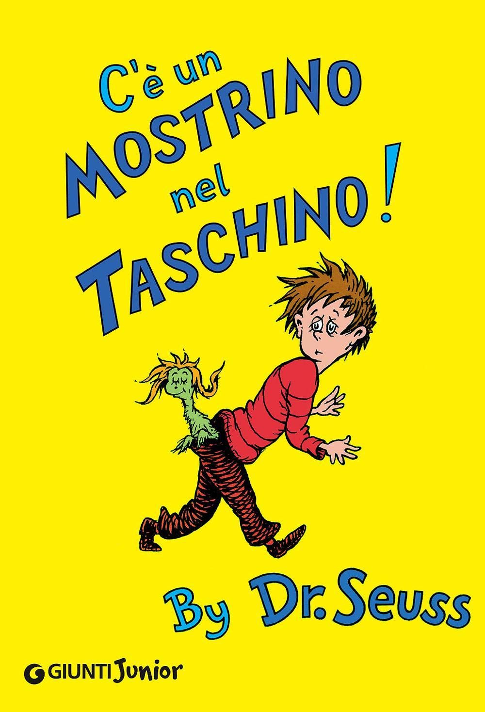 C'è un mostrino nel taschino! (I libri del Dr. Seuss) Children's books