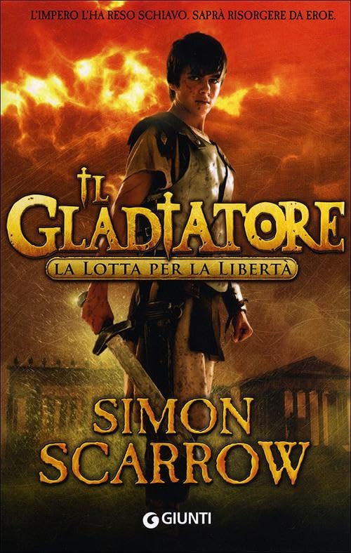 La lotta per la libertà. Il gladiatore Novels & Short Stories