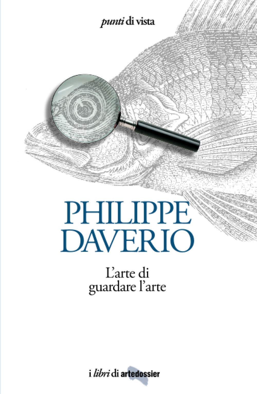 Daverio, P: L'arte di guardare l'arte Film, Art & Culture