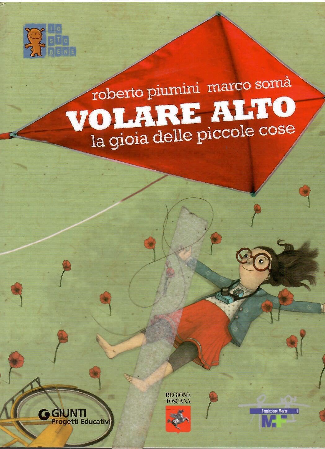 Volare alto. La gioia delle piccole cose book