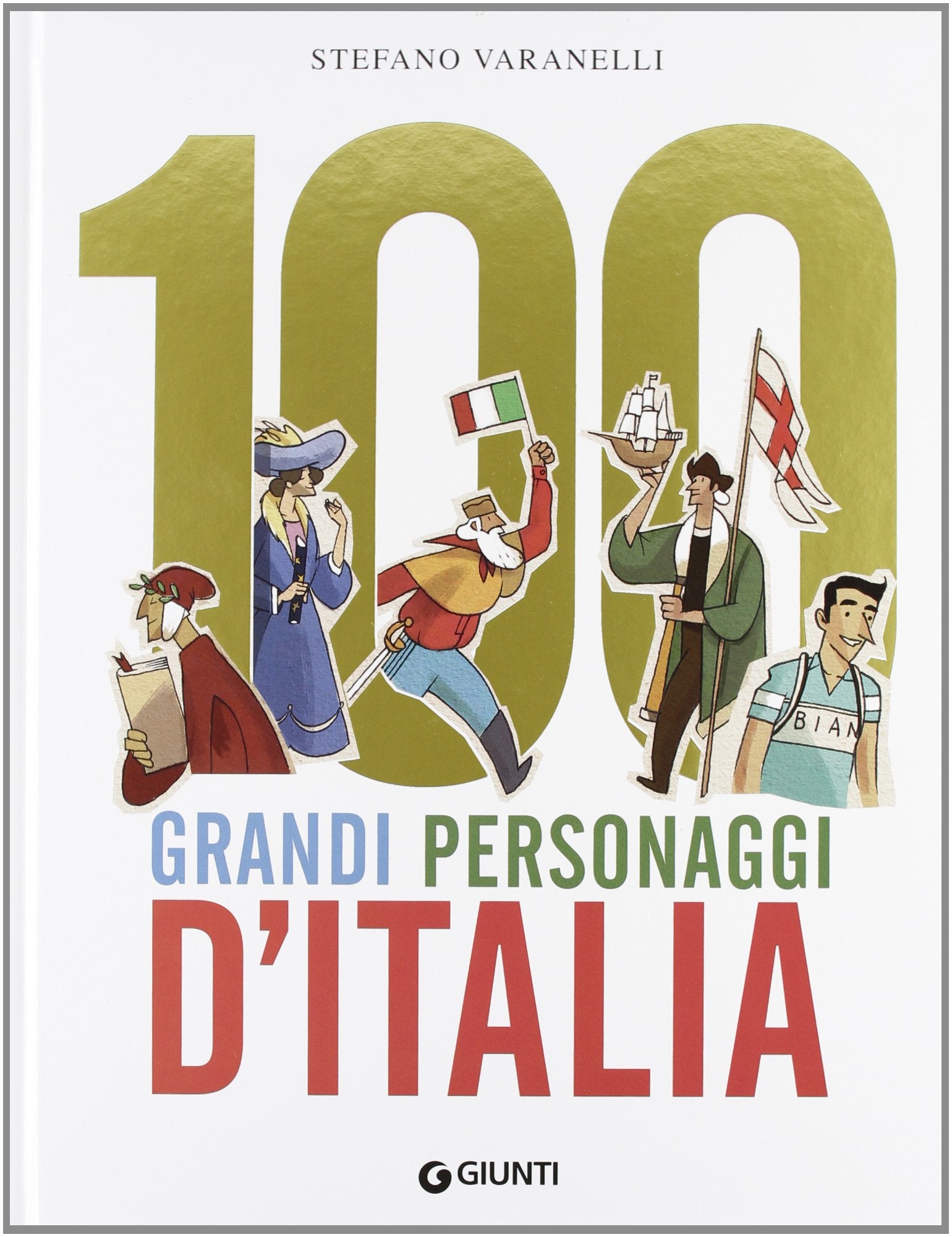 100 grandi personaggi d'Italia (Manuali) Non-fiction