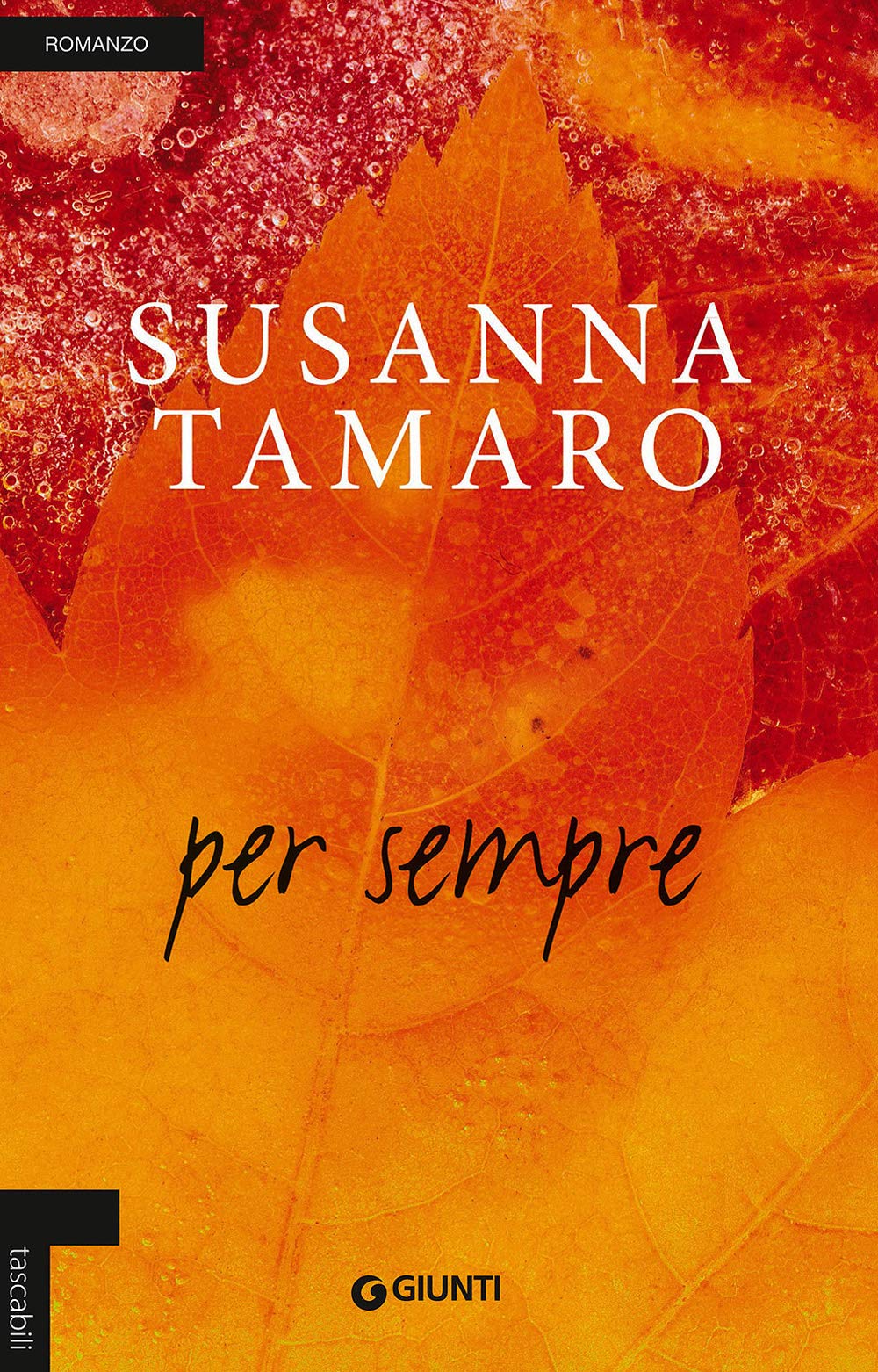 Per sempre (Tascabili Giunti) Contemporary literature
