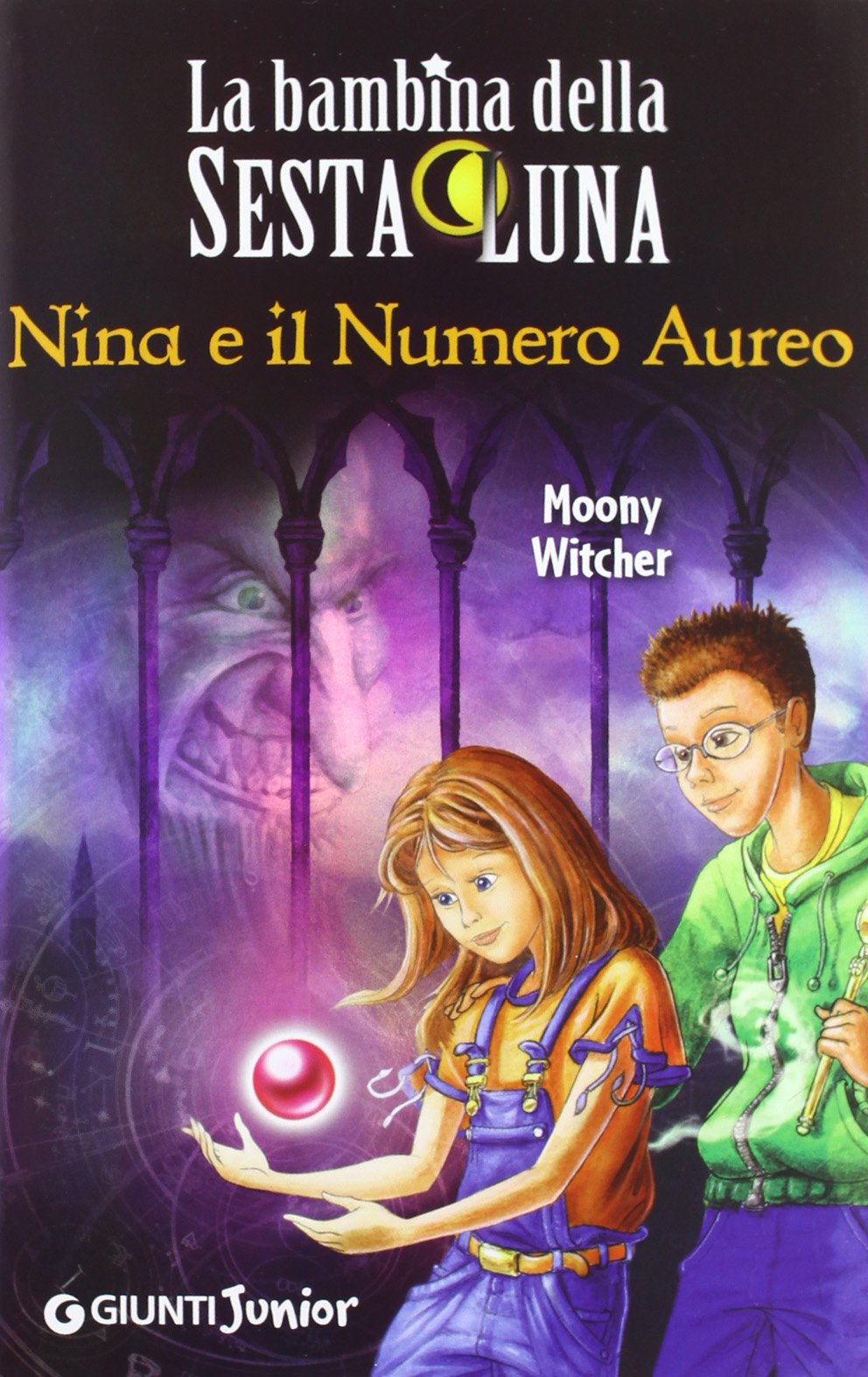 Nina e il numero aureo (La bambina della Sesta Luna) Novels & Short Stories