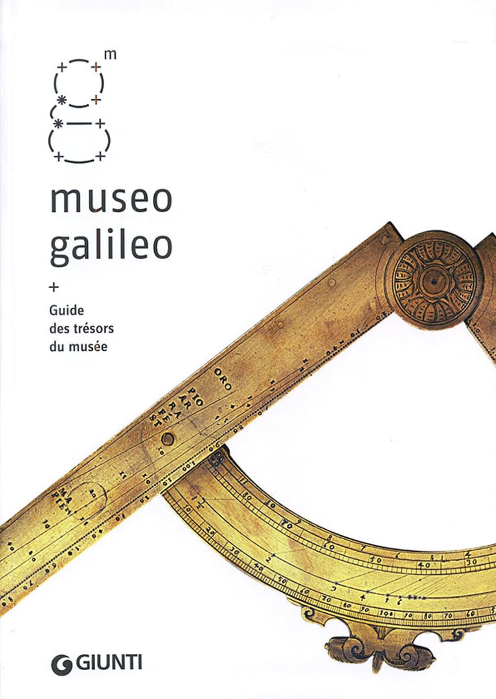 Museo Galileo. Guide des trésors du musée (Guide uff. musei fiorentini. Rapide) Film, Art & Culture