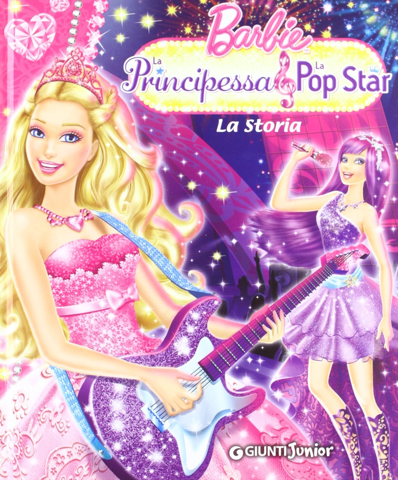 Barbie. La Principessa & la Pop Star. La Storia. Ediz. illustrata book