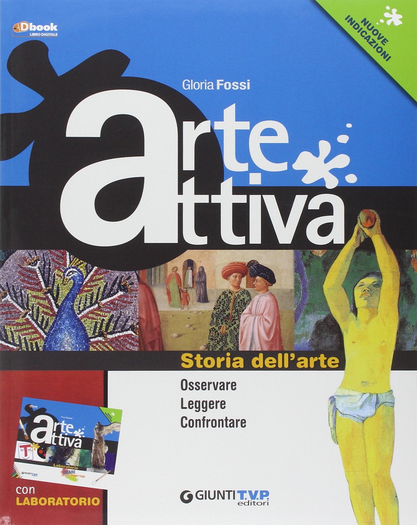 Artescuola plus. Osservare leggere confrontare. Per la Scuola media. Con e-book. Con espansione online book